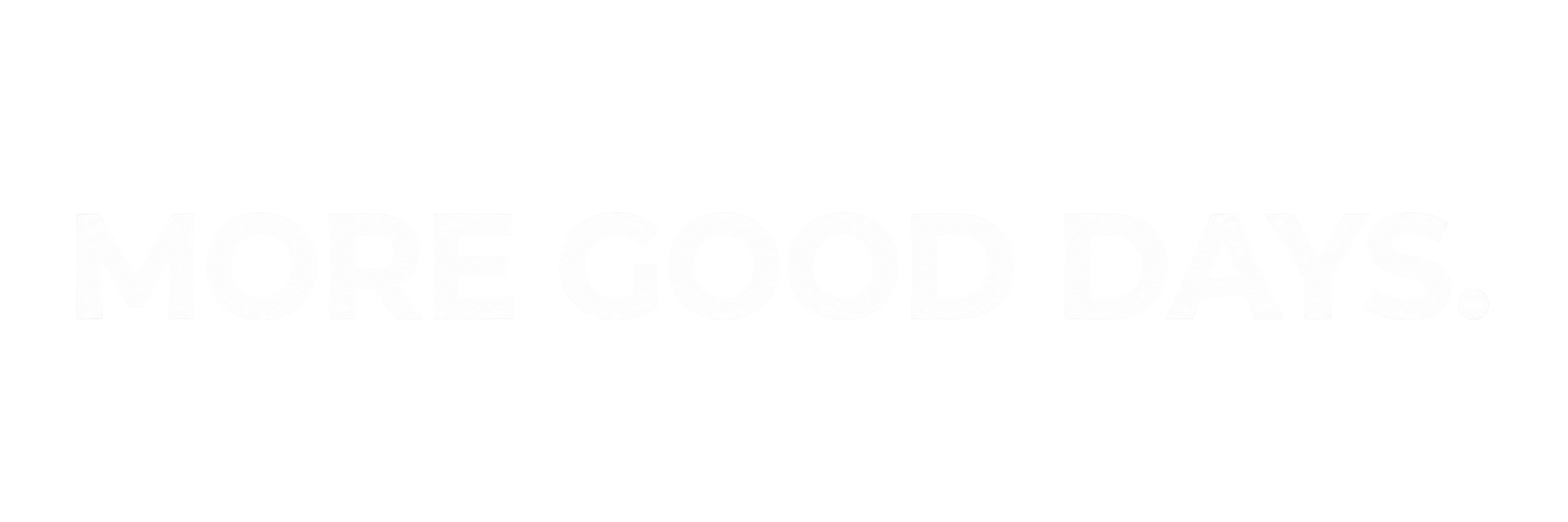 More Good Days